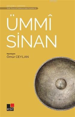 Ümmi Sinan - Türk Tasavvuf Edebiyatı'ndan Seçmeler 5 - Ömür Ceylan | Y