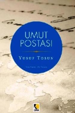 Umut Postası - Yusuf Tosun- | Yeni ve İkinci El Ucuz Kitabın Adresi