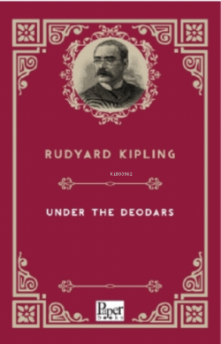 Under The Deodars - Rudyard Kipling | Yeni ve İkinci El Ucuz Kitabın A