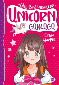 Unicorn Günlüüğü 1;Yen Başlangıçlar - Cindy Harper | Yeni ve İkinci El