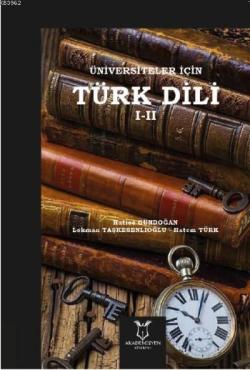 Üniversiteler İçin Türk Dili I - II - Hatice Gündoğan | Yeni ve İkinci