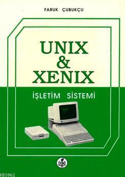 Unix ve Xenix İşletim Sistemi - Faruk Çubukçu | Yeni ve İkinci El Ucuz