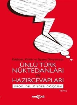 Ünlü Türk Nüktedanları ve Hazırcevapları - Önder Göçgün | Yeni ve İkin