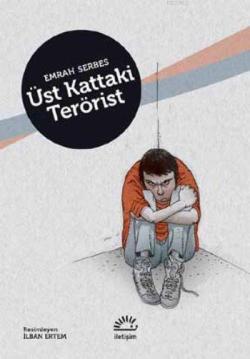 Üst Kattaki Terörist - Emrah Serbes | Yeni ve İkinci El Ucuz Kitabın A