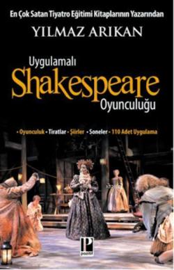 Uygulamalı Shakespeare Oyunculuğu - Yılmaz Arıkan | Yeni ve İkinci El 