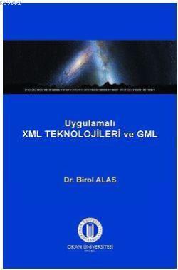 Uygulamalı XML Teknolojileri ve GML - Birol Aras | Yeni ve İkinci El U