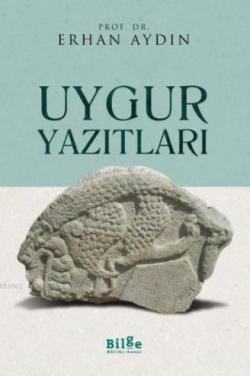 Uygur Yazıtları - Erhan Aydın | Yeni ve İkinci El Ucuz Kitabın Adresi