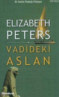 Vadideki Aslan - Elizabeth Peters | Yeni ve İkinci El Ucuz Kitabın Adr