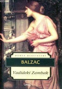 Vadideki Zambak - Honore De Balzac | Yeni ve İkinci El Ucuz Kitabın Ad