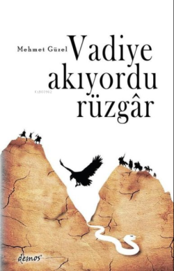 Vadiye Akıyordu Rüzgar - Mehmet Güzel | Yeni ve İkinci El Ucuz Kitabın