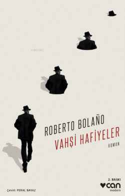 Vahşi Hafiyeler - Roberto Bolaño | Yeni ve İkinci El Ucuz Kitabın Adre