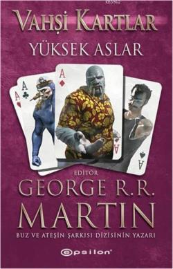 Vahşi Kartlar - 2 : Yüksek Aslar - George R. R. Martin- | Yeni ve İkin