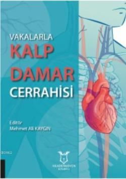 Vakalarla Kalp Damar Cerrahisi - Mehmet Ali Kaygın | Yeni ve İkinci El
