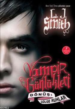 Vampir Günlükleri &amp - L. J. Smith | Yeni ve İkinci El Ucuz Kitabın 