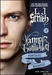Vampir Günlükleri Kurtuluş Maskesiz - L. J. Smith | Yeni ve İkinci El 