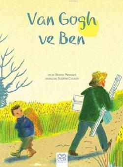 Van Gogh ve Ben - Shane Peacock | Yeni ve İkinci El Ucuz Kitabın Adres