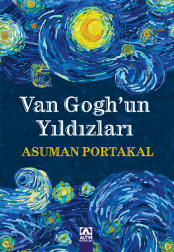 Van Gogh'un Yıldızları - Asuman Portakal | Yeni ve İkinci El Ucuz Kita