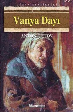 Vanya Dayı - Anton Pavloviç Çehov | Yeni ve İkinci El Ucuz Kitabın Adr