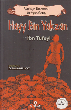 Varlığın Gizemini Arayan Genç - Hayy Bin Yakzan - Mustafa Uluçay | Yen
