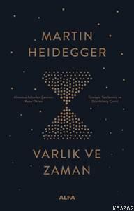 Varlık ve Zaman - Martin Heidegger | Yeni ve İkinci El Ucuz Kitabın Ad