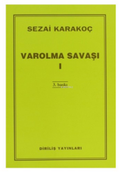 Varolma Savaşı - Sezai Karakoç | Yeni ve İkinci El Ucuz Kitabın Adresi