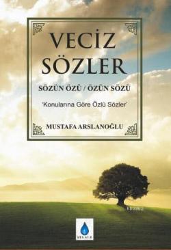 Veciz Sözler - Mustafa Arslanoğlu- | Yeni ve İkinci El Ucuz Kitabın Ad