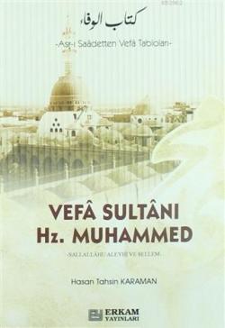 Vefa Sultanı Hz.Muhammed - Hasan Tahsin Karaman | Yeni ve İkinci El Uc