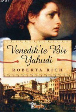 Venedik'te Bir Yahudi - Roberta Rich | Yeni ve İkinci El Ucuz Kitabın 