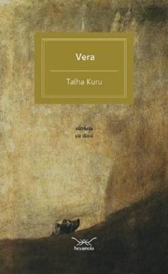 Vera - Talha Kuru | Yeni ve İkinci El Ucuz Kitabın Adresi