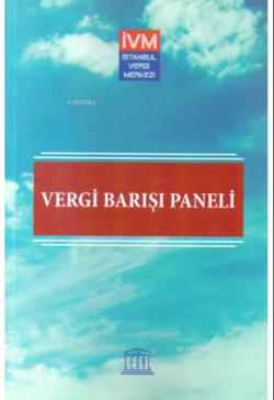Vergi Barış Paneli (İstanbul / 05-09-2016)