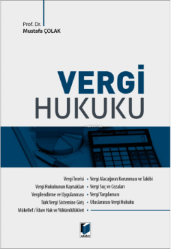 Vergi Hukuku - Mustafa Çolak | Yeni ve İkinci El Ucuz Kitabın Adresi