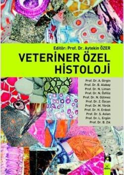 Veteriner Özel Histoloji - Aytekin Özer | Yeni ve İkinci El Ucuz Kitab