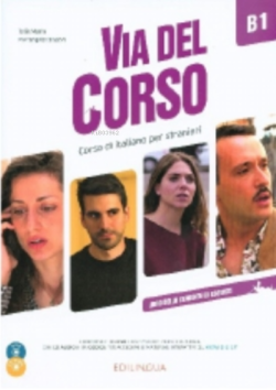 Via Del Corso B1 Libro Dello Studente & e.+2CD+DVD