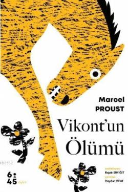 Vikont'un Ölümü - Marcel Proust | Yeni ve İkinci El Ucuz Kitabın Adres
