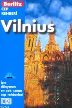 Vilnius Cep Rehberi - Lara Bellonogoff | Yeni ve İkinci El Ucuz Kitabı
