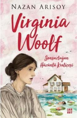 Vırgınia Woolf - Nazan Arısoy | Yeni ve İkinci El Ucuz Kitabın Adresi