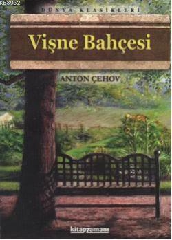 Vişne Bahçesi - Anton Pavloviç Çehov | Yeni ve İkinci El Ucuz Kitabın 