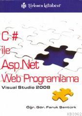 C# ile Asp.Net Web Proglamlama - Faruk Şentürk | Yeni ve İkinci El Ucu