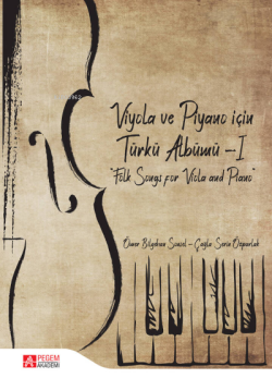 Viyola ve Piyano İçin Türkü Albümü - I