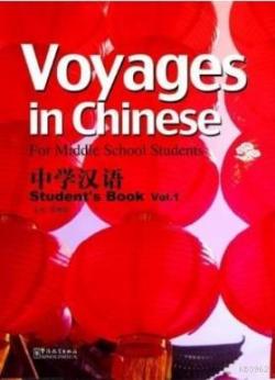 Voyages in Chinese 1 +MP3 CD NEW (Gençler için Çince Kitap+ MP3 CD)