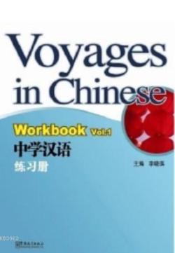 Voyages in Chinese 1 WB NEW (Gençler için Çince Alıştırma Kitabı+ MP3 CD)