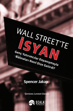 Wall Street’te İsyan;Genç Yatırımcılar Dayanışmayla Balinaları Nasıl D