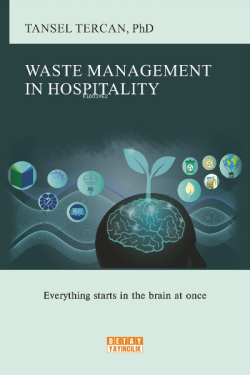 Waste Management In Hospıtalıty