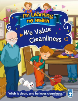 We Value Cleanliness - Temizliği Önemsiyoruz (İngilizce)