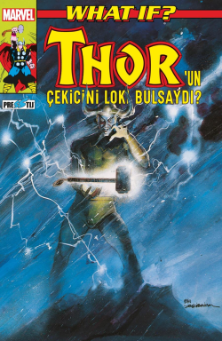 What If? Thor'un Çekicini Loki Bulsaydı? - Peter B. Gillis | Yeni ve İ