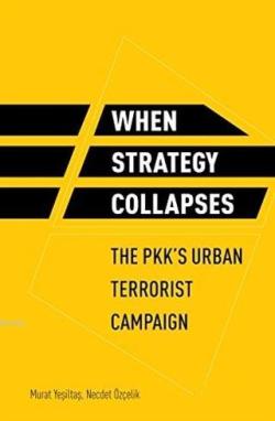 When Strategy Collapses - Murat Yeşiltaş | Yeni ve İkinci El Ucuz Kita