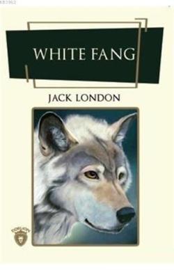 White Fang (İngilizce Roman) - Jack London | Yeni ve İkinci El Ucuz Ki