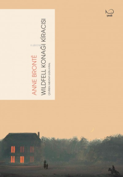 Wildfell Konağı Kiracısı - Anne Brontë | Yeni ve İkinci El Ucuz Kitabı