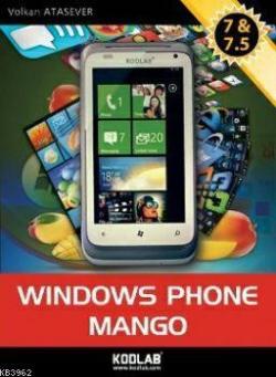 Windows Phone Mango 7 ve 7.5 - Volkan Atasever | Yeni ve İkinci El Ucu