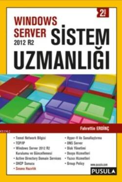 Windows Server 2012 R2 Sistem Uzmanlığı - Fahrettin Erdinç | Yeni ve İ